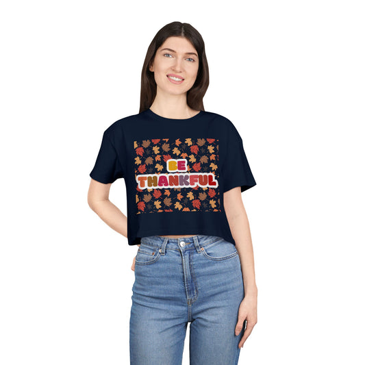 Be Thankful Thanksgiving Women's Crop Tee